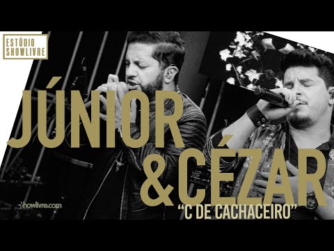 Júnior e Cézar - C de Cachaceiro - Ao Vivo no Estúdio Showlivre 2019