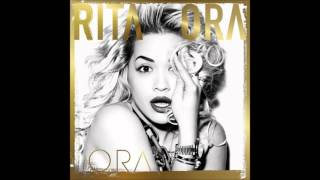Rita Ora - Radioactive (Audio)