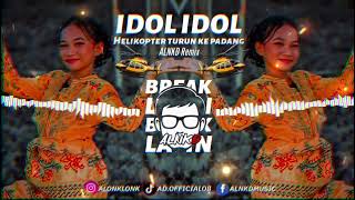 Download lagu DJ IDOL IDOL - ADY N JAS (ALNKD Remix) BreakLatin | Viral Tiktok Helikopter Turun Ke Padang mp3