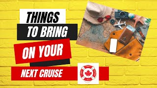 Essential Must-haves For Your Next Cruise Adventure