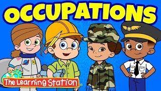 Occupations Song ♫ Community Helpers Kids Song ♫ Best Kids Songs ♫ Career Song ♫The Learning Station