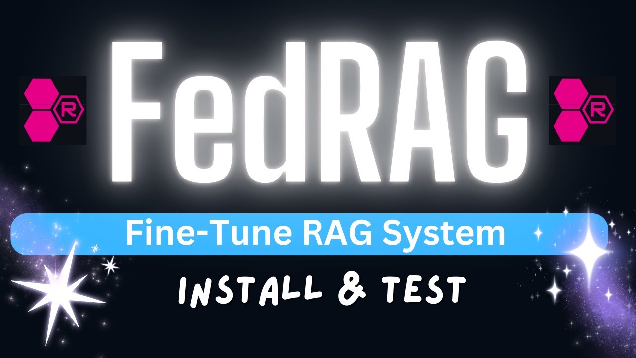 FedRAG - Fine-Tune RAG Systems in Distributed Environment - Install Locally