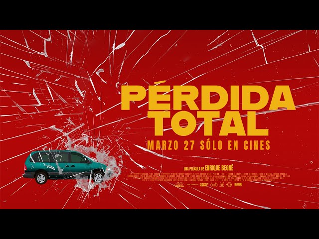Tráiler Pérdida Total