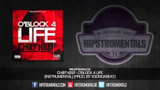 Chief Keef - O&#39;Block 4 Life [Instrumental] (Prod. By YGOnDaBeat) + DOWNLOAD LINK
