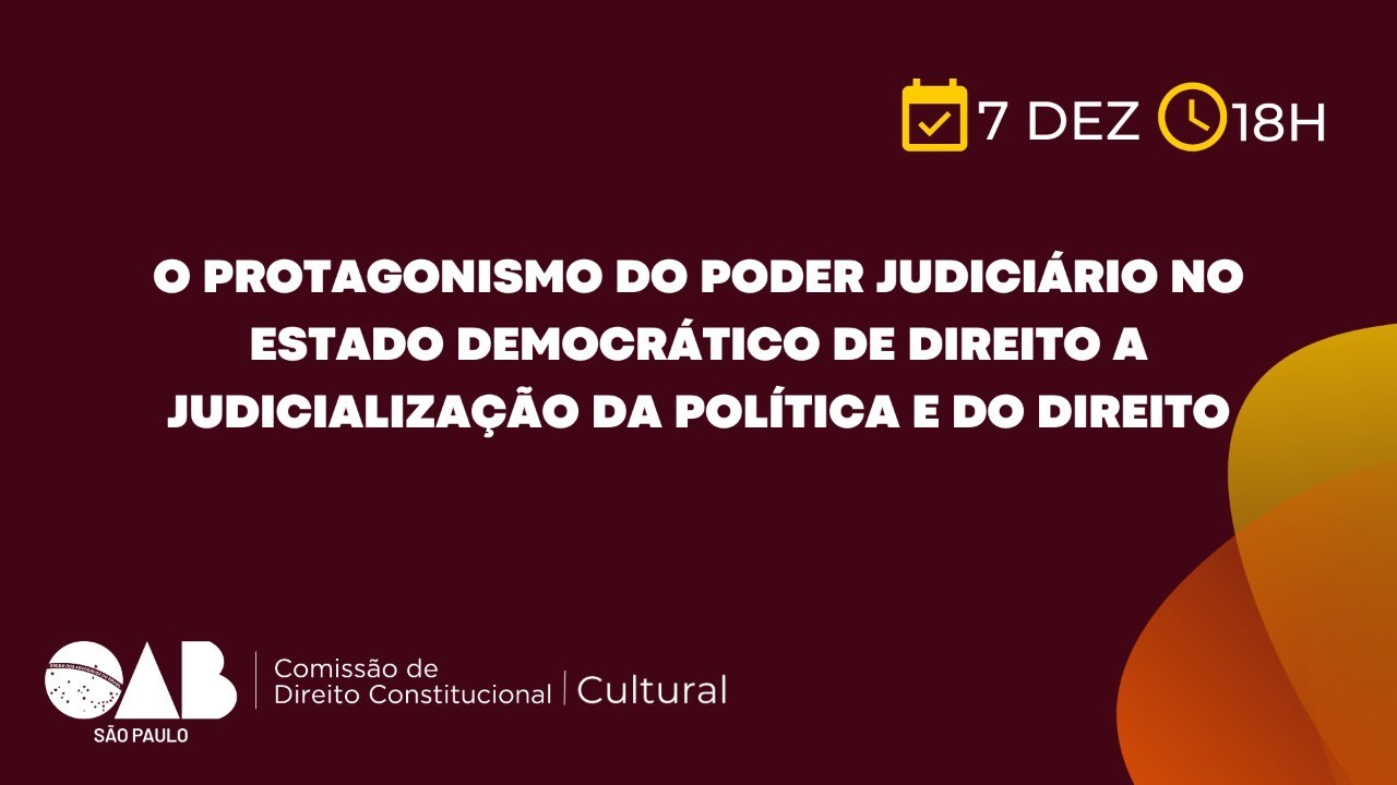 O PROTAGONISMO DO PODER JUDICIÁRIO NO ESTADO DEMOCRÁTICO DE DIREITO...