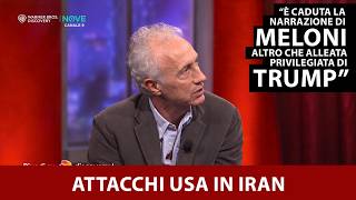 Travaglio smonta Meloni: "Attacchi Usa in Iran? Altro che alleata privilegiata di Trump"