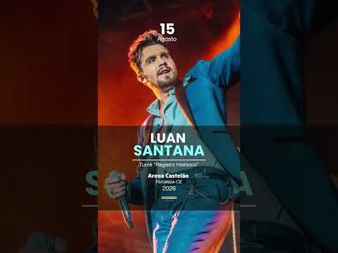 O show do Luan Santana em Fortaleza acontecerá neste sábado, 15 de agosto de 2026