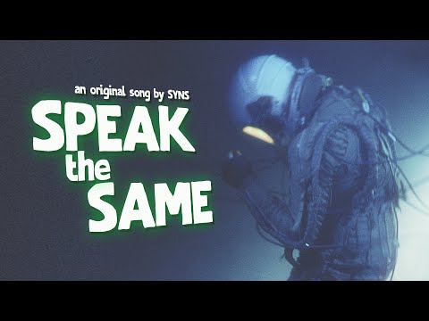 SYNS - Speak The Same [Official Video]