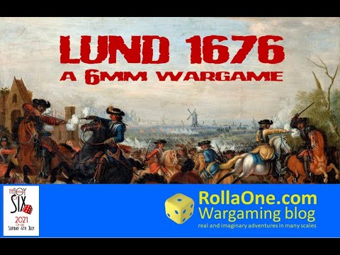 Lund 1676 - a 6mm Wargame for Joy of Six 2021 (Let me know if you like it and subscribe)