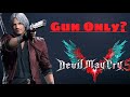 Can You Beat Devil May Cry 5 Only Using Guns
