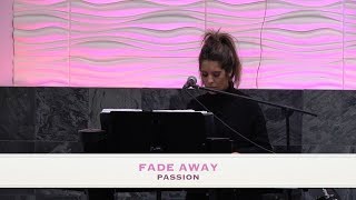 FADE AWAY - PASSION - Cover by Jennifer Lang