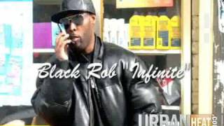 Black Rob - "Infinite"