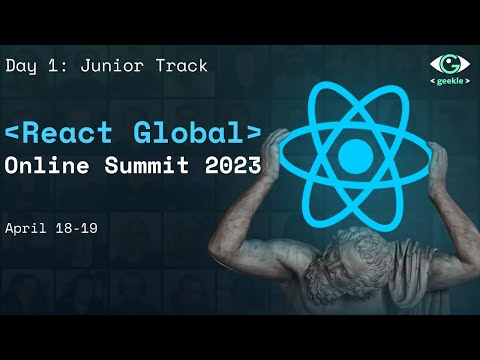 React Global Online Summit 2023 – Junior Track