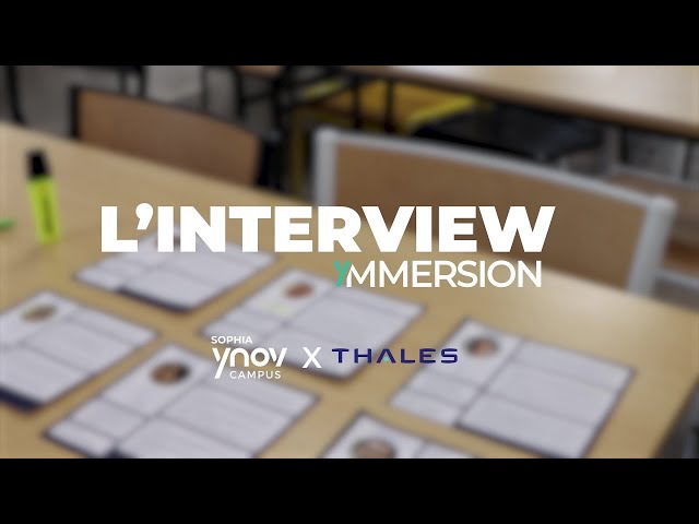 YMMERSION Intervention de THALES chez SOPHIA YNOV CAMPUS !