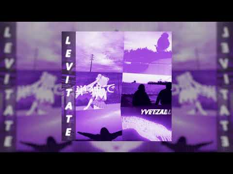 Yvetzal - Levitate