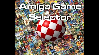 Amiga Game Selector BETA testing real Amiga hardware version, its freggin  amazing!!!