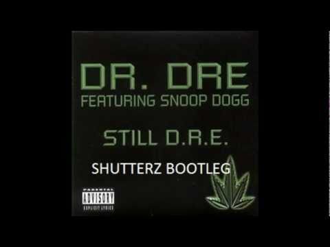 Dr. Dre ft. Snoop Dogg - Still Dre (Shutterz Bootleg)