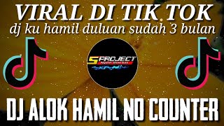 Download lagu DJ ALOK HAMIL NO COUNTER || SLOW BASS || BY 5 PROJECT mp3 Download lagu DJ ALOK HAMIL NO COUNTER || SLOW BASS || BY 5 PROJECT mp3