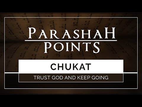 Parashah Points: Chukat - Trust God and Keep Going - 119 Ministries thumbnail