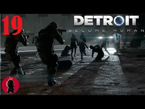 Let's Play Detroit:Become Human Gameplay Walkthrough Part 19 - ESCAPE! - (PS4 BLIND)