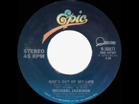 1980 HITS ARCHIVE: She’s Out Of My Life - Michael Jackson (stereo 45)