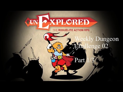 Let's Play Unexplored: The weekly dungeon challenge #02 (English) | Part 1/3