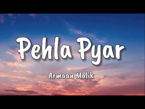 Pehla Pyar lyrics | Kabir Singh | Shahid Kapoor, Kiara Advani | Armaan Malik