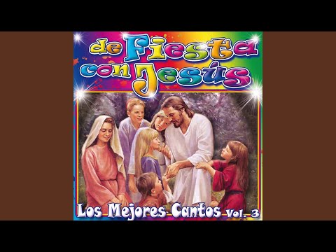 Estamos de Fiesta con Jesús