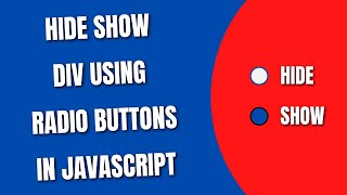 Hide Show Div using Radio Button with JavaScript [HowToCodeSchool.com]