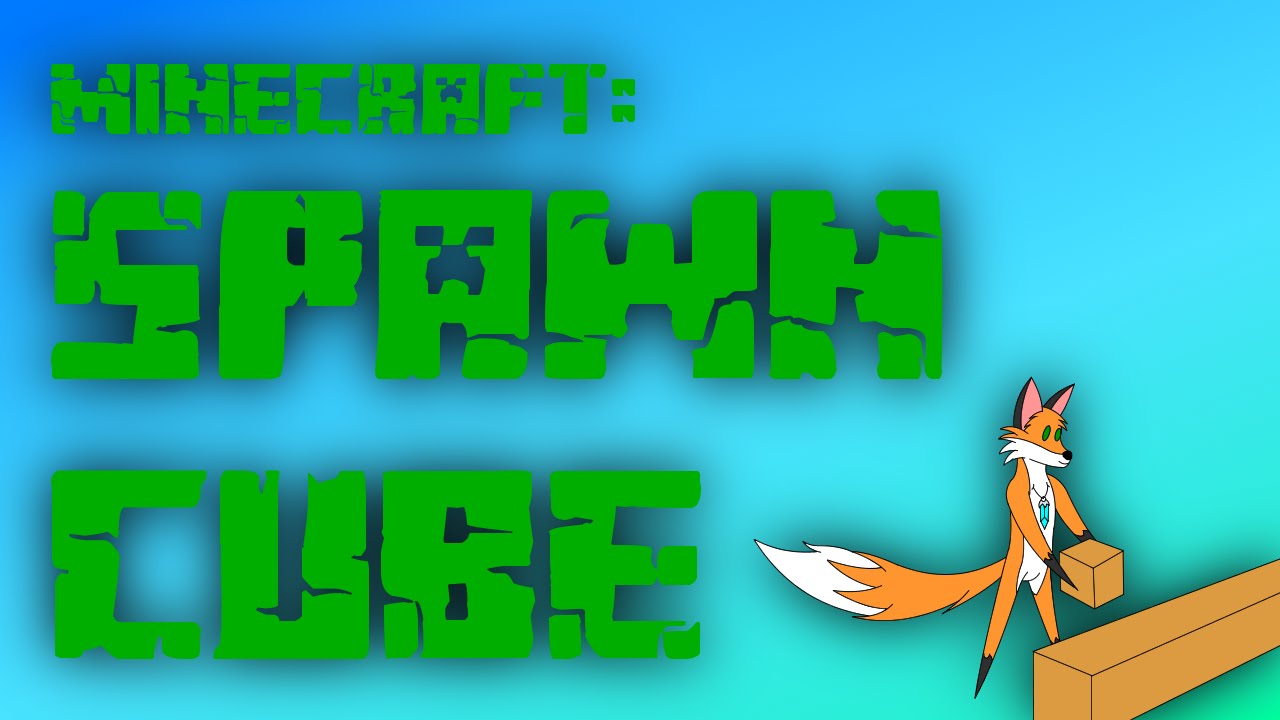 Minecraft - Spawn Cube Ep 1