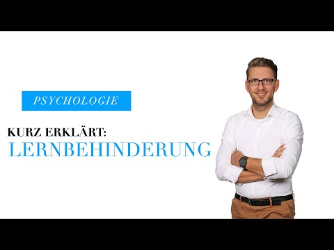 Kurz erklärt: Lernbehinderung - Psychische Störungsbilder