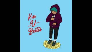 Katzù Oso - Kiss U Better