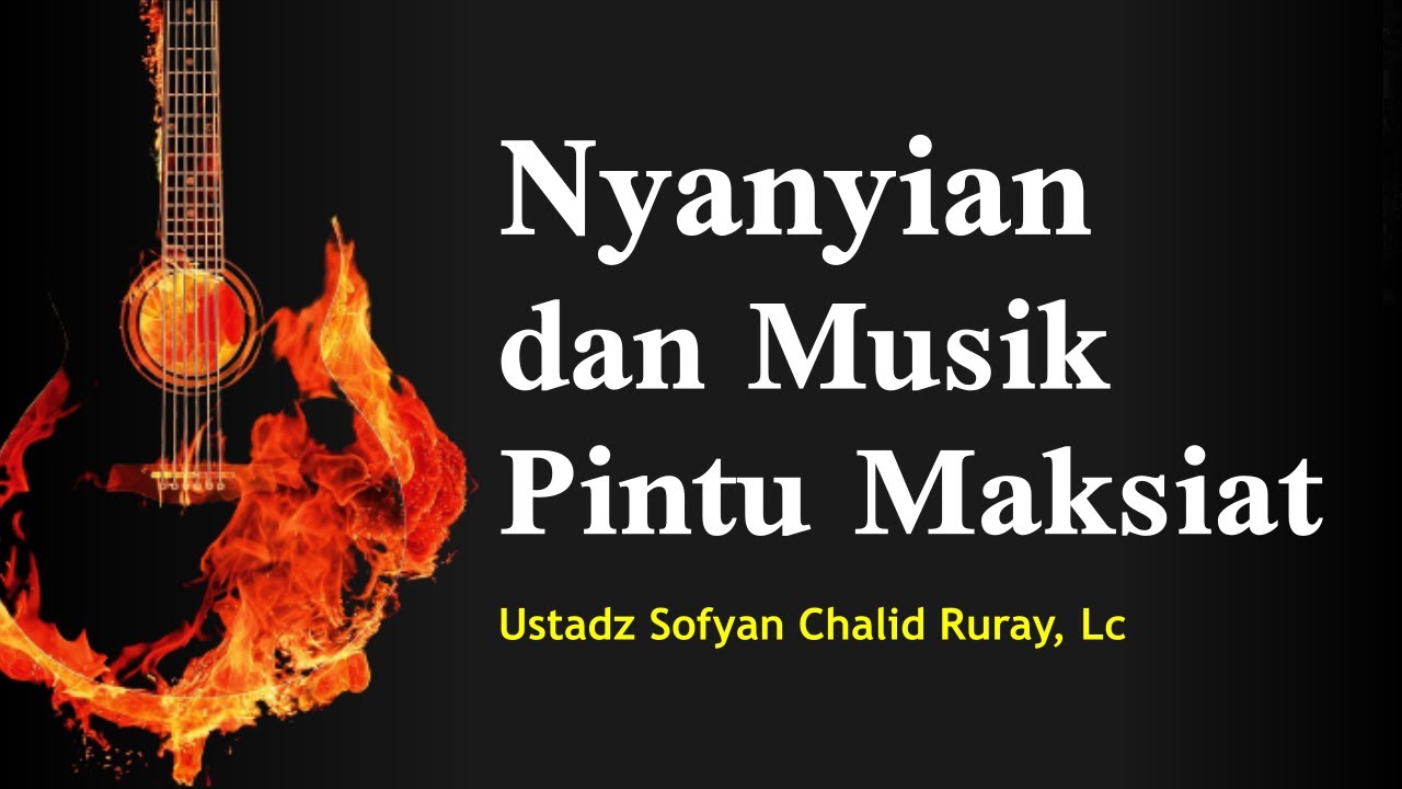 Nyanyian dan Musik Pintu Maksiathttps://youtu.be/BP1Hg1An30EUstadz Sofyan Chalid…