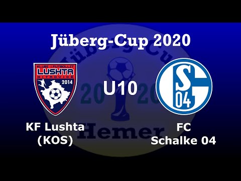 9. Jüberg Cup 2020, KF Lushta gegen FC Schalke 04
