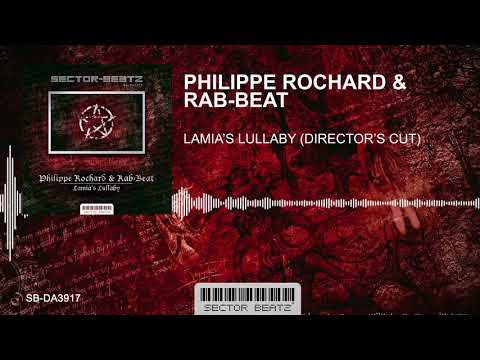 PHILIPPE ROCHARD & RAB-BEAT "Lamia's Lullaby" (Director's Cut) [SB-DA39-17]