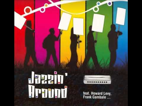 A Night in Tunisia - Feat Howard Levy Harmonica - David Herzhaft from Jazzin' Around