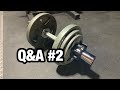 Q&A #2