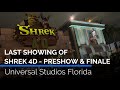Final Showing Of Shrek 4D Pre Show Finale Universal Studios Florida
