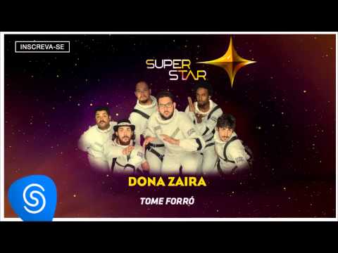 DONA ZARA - TOME FORR (SuperStar 2015) [udio Oficial]