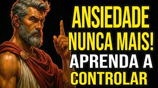 10 PRÁTICAS ESTOICAS PARA CONTROLAR SUA ANSIEDADE | LIÇÕES DE ESTOICISMO 🏛