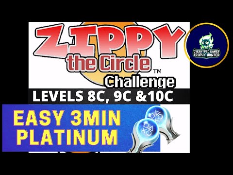 EASY 3 MINUTE PLATINUM - Zippy The Circle Challenge Levels 8C, 9C & 10C | Trophy / Achievement Guide