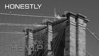 HONESTLY © 2017 THE V.I.P™ (Official Lyric Demo Video)