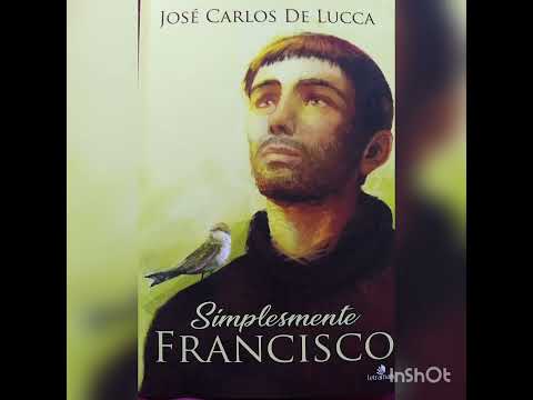 Simplesmente Francisco, José Carlos de Lucca