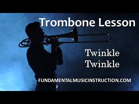 Learn How To Play The TROMBONE | Lesson: Twinkle Twinkle