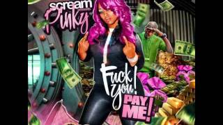 Pinky - F U Pay Me