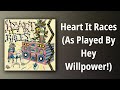 Architecture In Helsinki // Heart It Races (As Played By Hey Willpower!)