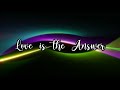 Love is the Answer - Gary Valenciano w/ Lyrics