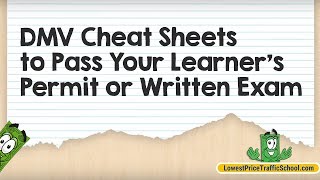 DMV Cheat Sheets to Pass Your Learner