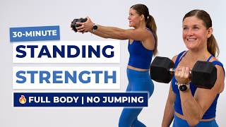 30-Minute Full-Body STANDING Workout | Dumbbell-Only