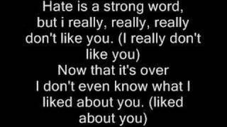 Hate (I Really Don't Like You) - Plain White T's